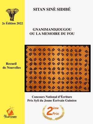 cover image of Gnanimandiougou Ou la Memoire du Fou
